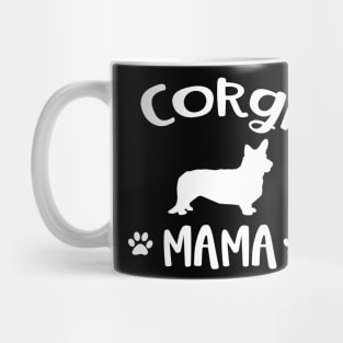 Corgi Mama Corgi Lover Mug